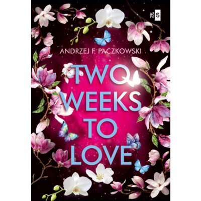 Two Weeks To Love Andrzej F. Paczkowski