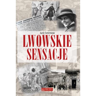 Lwowskie sensacje Jurij Smirnow
