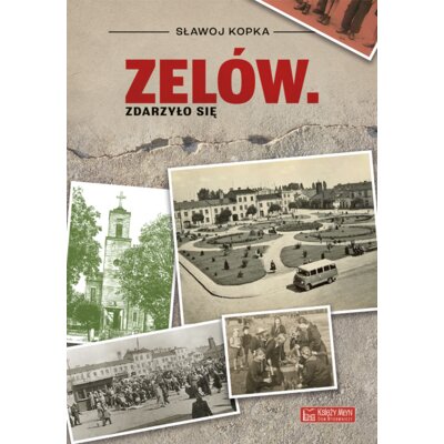 Zelów. Zdarzyło się Sławoj Kopka