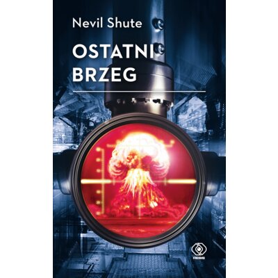 Ostatni brzeg Nevil Shute