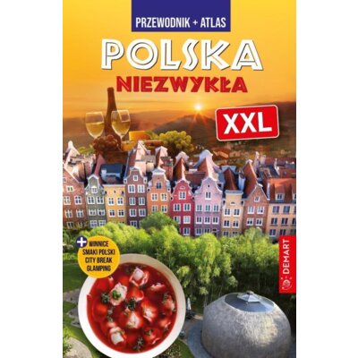 Polska niezwykła XXL Praca zbiorowa