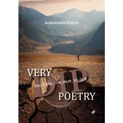 Very DIP poetry Aleksander Pilecki