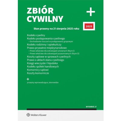 Zbiór cywilny PLUS. Kodeks cywilny. Kodeks postępowania cywilnego. Dochodzenie roszczeń w postępowaniu grupowym. Kodeks rodzinny i opiekuńczy... Praca zbiorowa
