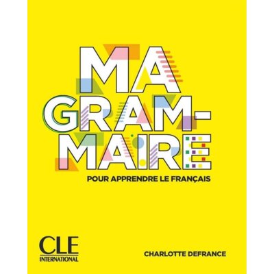 Ma Grammaire książka A1/B2 Charlotte Defrance