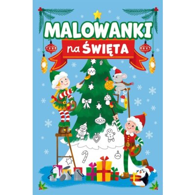 Malowanki na Święta Praca zbiorowa